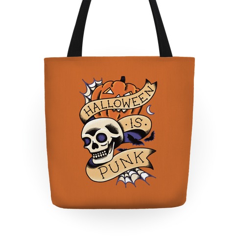 Halloween is Punk Tote