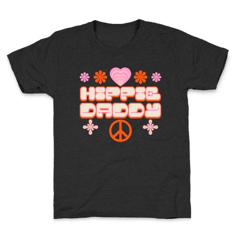 Hippie Daddy Kids T-Shirt