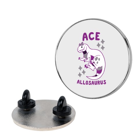 Ace Allosaurus Pin