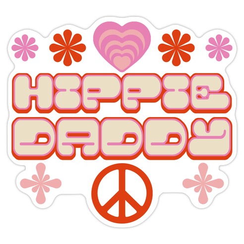 Hippie Daddy Die Cut Sticker