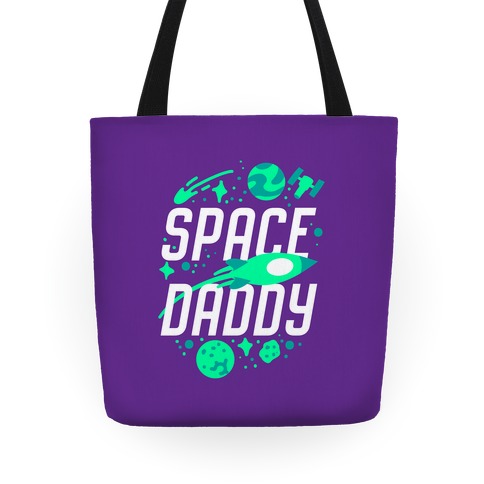 Space Daddy Tote