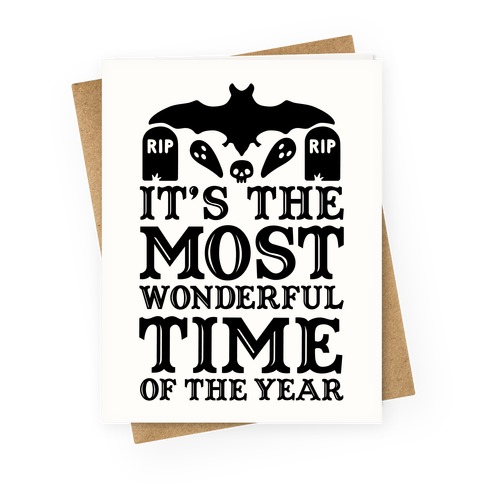 It's the Most Wonderful Time Of The Year Greeting Card
