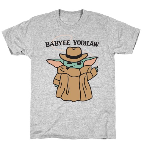 Babyee Yodhaw (parody) T-Shirt