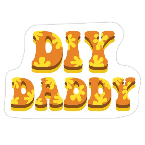 DIY Daddy Die Cut Sticker