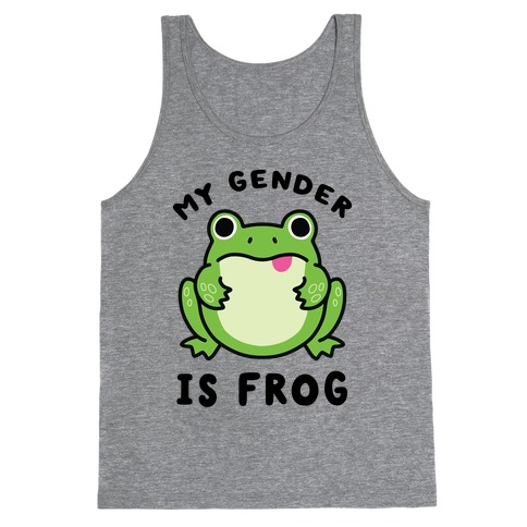 My Gender Is Frog Tank Top