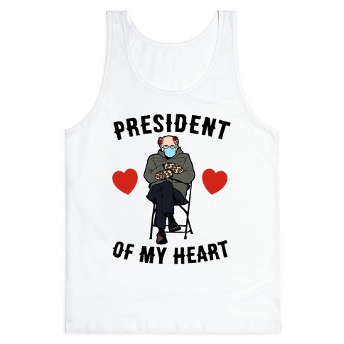 Mitten Bernie: President Of My Heart Tank Top