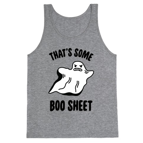 That's Some Boo Sheet Tank Top