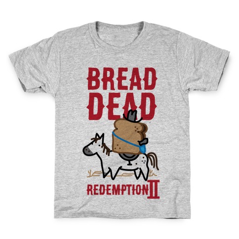 Bread Dead Redemption 2 Kids T-Shirt