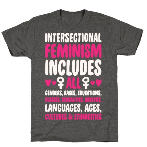 Intersectional Feminism White Print T-Shirt