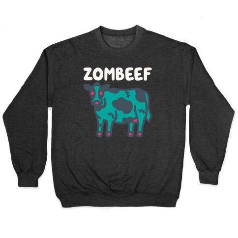 Zombeef Pullover