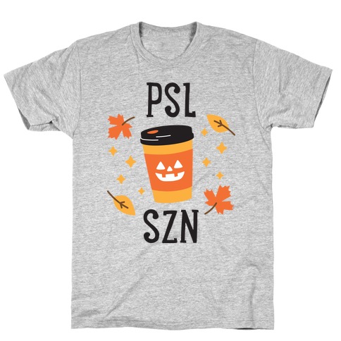 PSL SZN (Pumpkin Spice Latte Season) T-Shirt