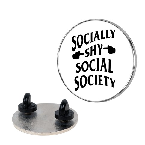 Socially Shy Social Society (white) Pin