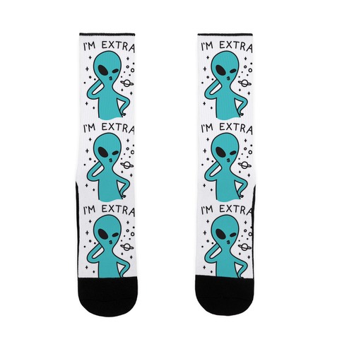 I'm Extra Alien Sock