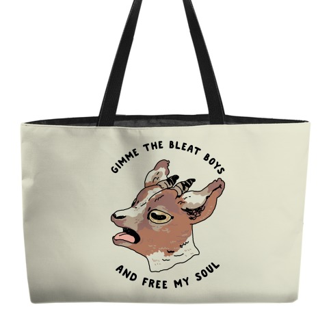 Gimme The Bleat Boys  Weekender Tote