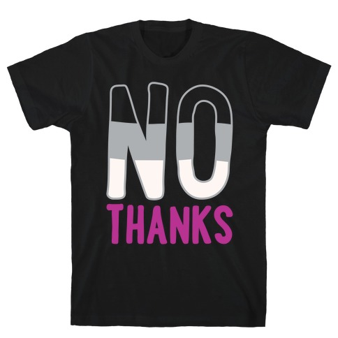 No Thanks Asexual Pride White Print T-Shirt