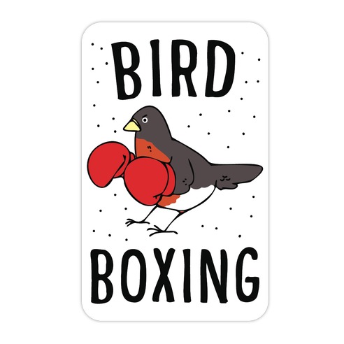 Bird Boxing Die Cut Sticker