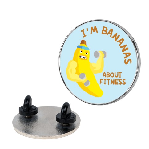 I'm Bananas About Fitness Pin