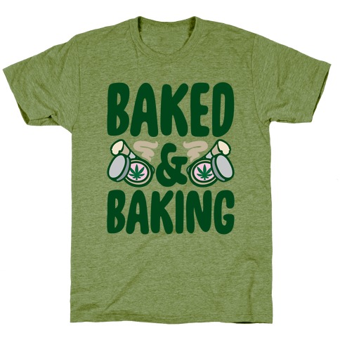 Baked & Baking T-Shirt