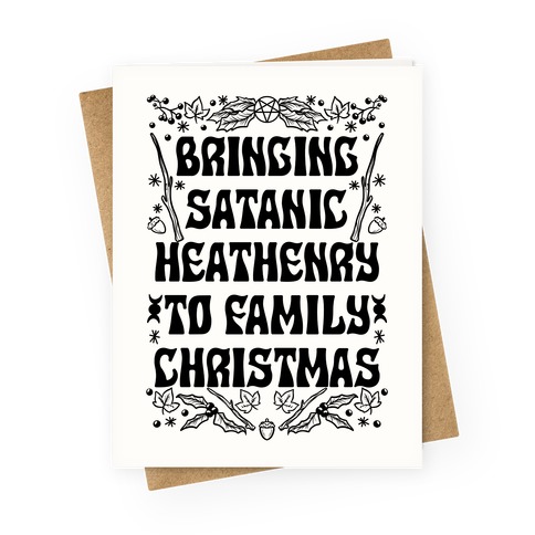 Bringing Satanic Heathenry To Family Christmas Greeting Card