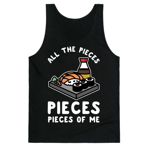 Pieces of Me Sushi Tank Top
