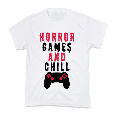 Horror Games And Chill Kids T-Shirt
