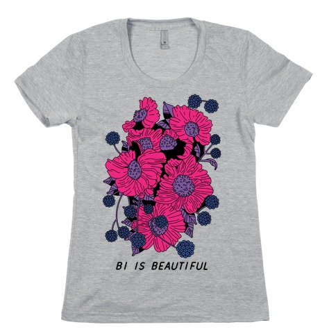 Bi is Beautiful Womens T-Shirt