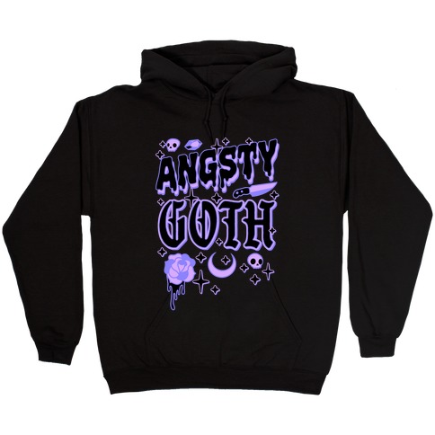 Angsty Goth Hooded Sweatshirt