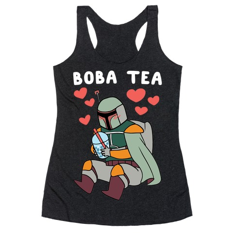 Boba Fett Tea Racerback Tank Top