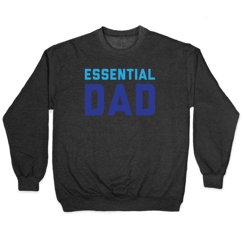 Essential Dad Pullover