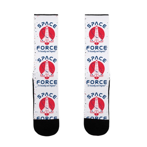 Space Force To Insanity and Beyond Sock