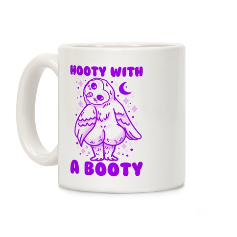 Hooty With a Booty Coffee Mug
