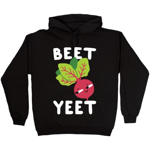 Beet Yeet Hooded Sweatshirt