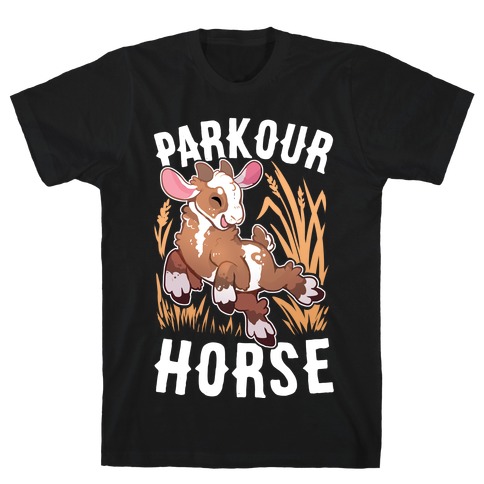 Parkour Horse T-Shirt