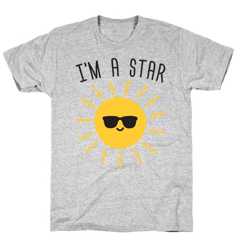 I'm A Star (Sun) T-Shirt