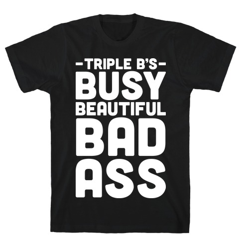 Triple B's T-Shirt