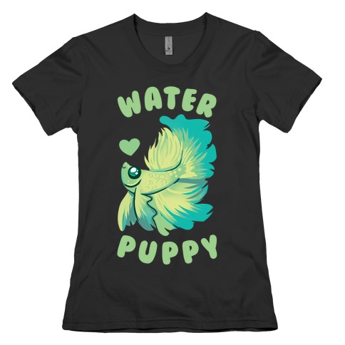 Water Puppy! Womens T-Shirt