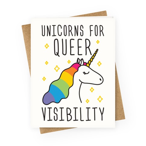 Unicorns For Queer Visibility Greeting Card