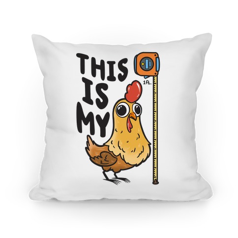This Is My 1 Ft. Cock Pillow