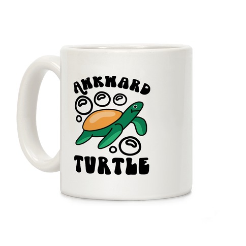 Awkward Turtle Coffee Mug