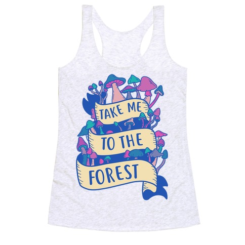 Take Me To The Forest Racerback Tank Top