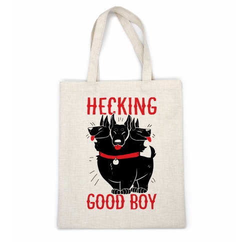 Hecking Good Boy Casual Tote