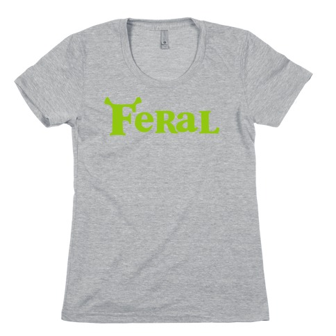 Feral Ogre Womens T-Shirt