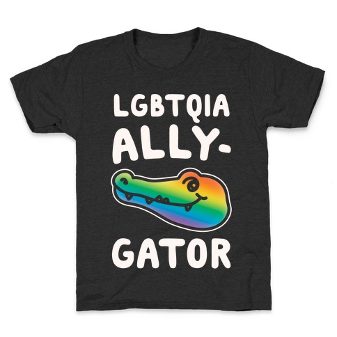 LGBTQIA Ally-Gator White Print Kids T-Shirt