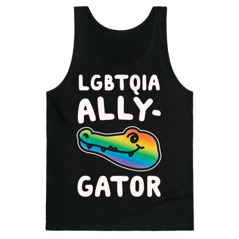 LGBTQIA Ally-Gator White Print Tank Top