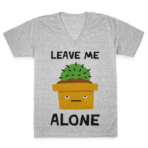 Leave Me Alone Cactus V-Neck Tee Shirt