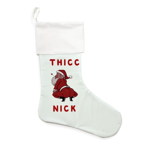 Thicc Nick Stocking