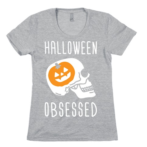 Halloween Obsessed Womens T-Shirt