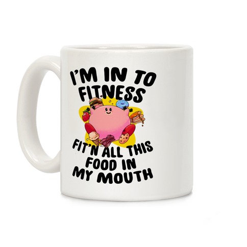 I'm into Fitness (Kirby) Coffee Mug
