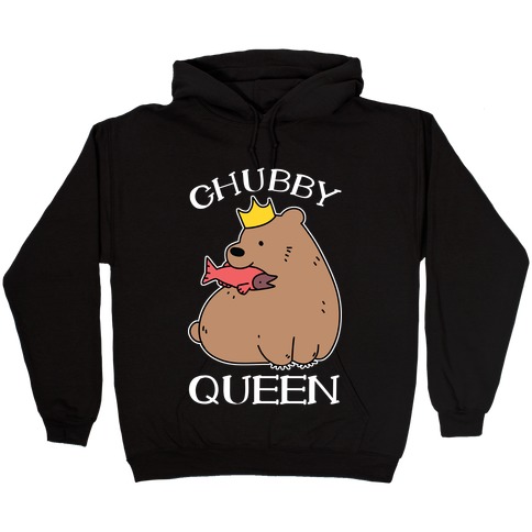 Chubby Queen Hooded Sweatshirt