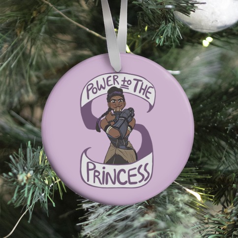 Power to the Princess Ornament
